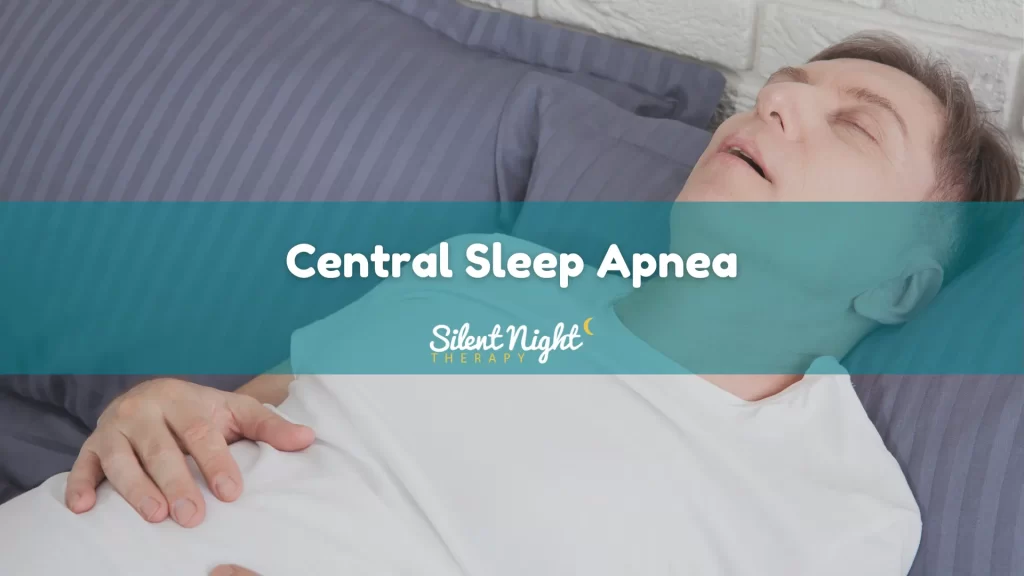 Central Sleep Apnea