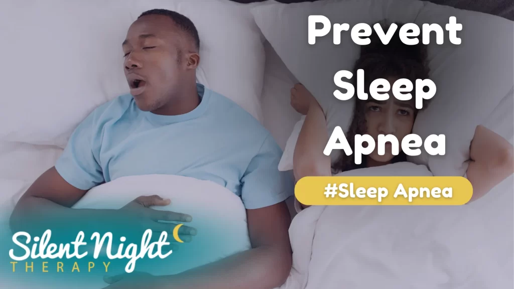 Prevent Sleep Apnea