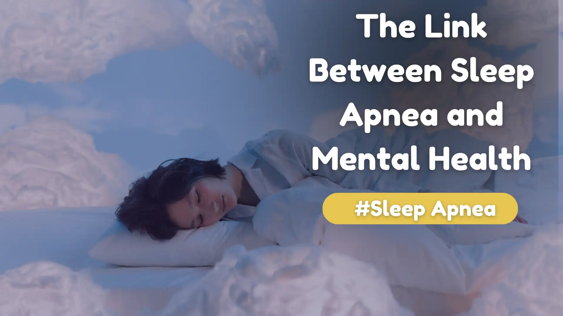 The Link Between Sleep Apnea And Mental Health Image