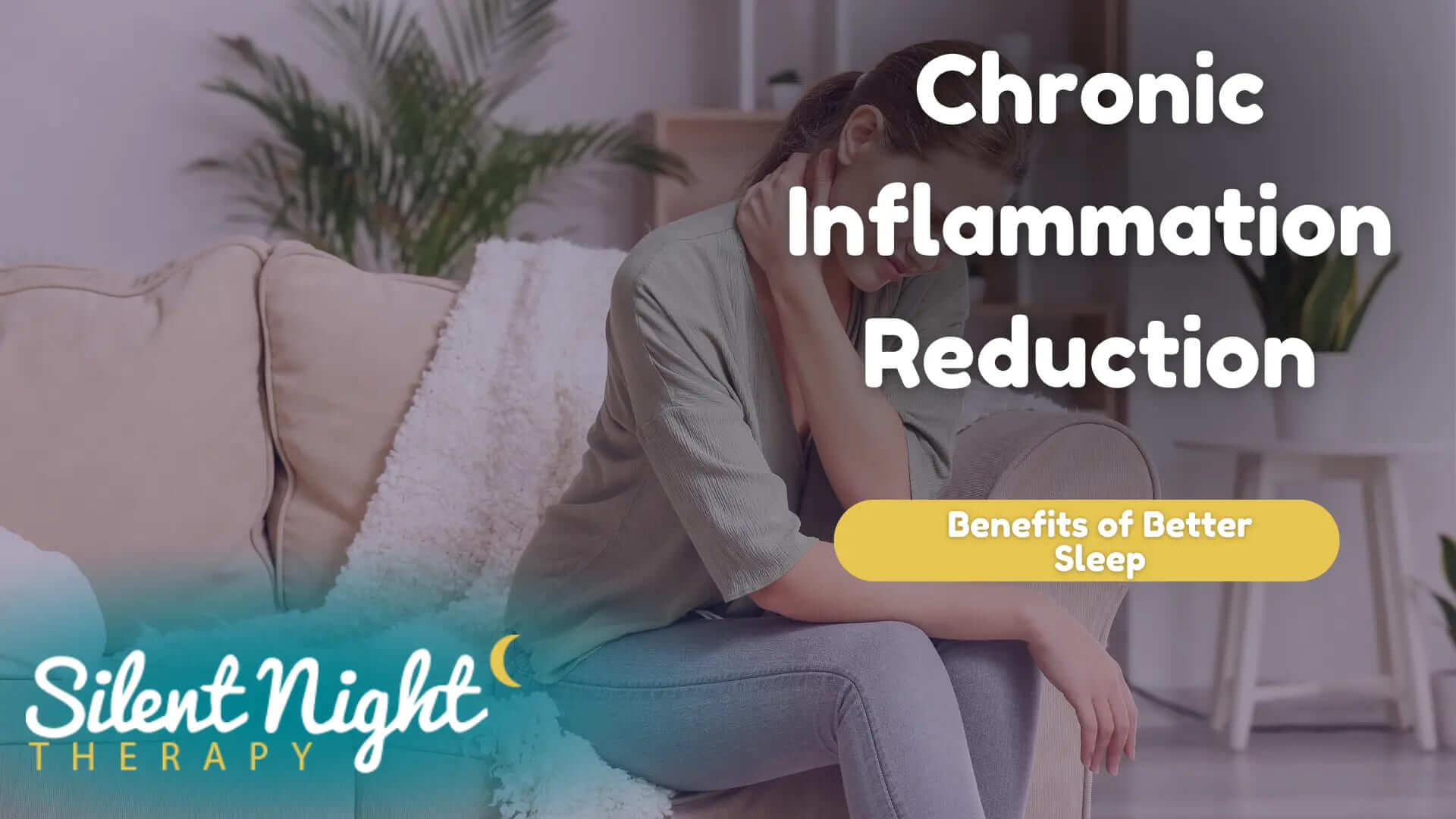 Benefits Of Better Sleep Chronic Inflammation Reduction image