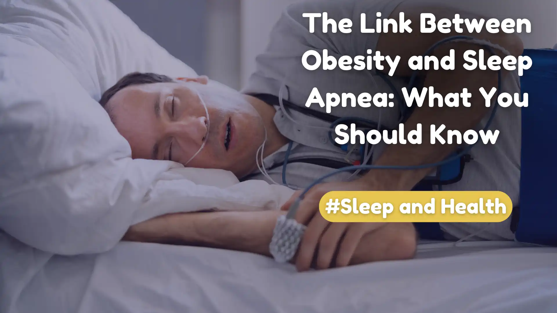 The Link Between Obesity And Sleep Apnea What You Should Know Image