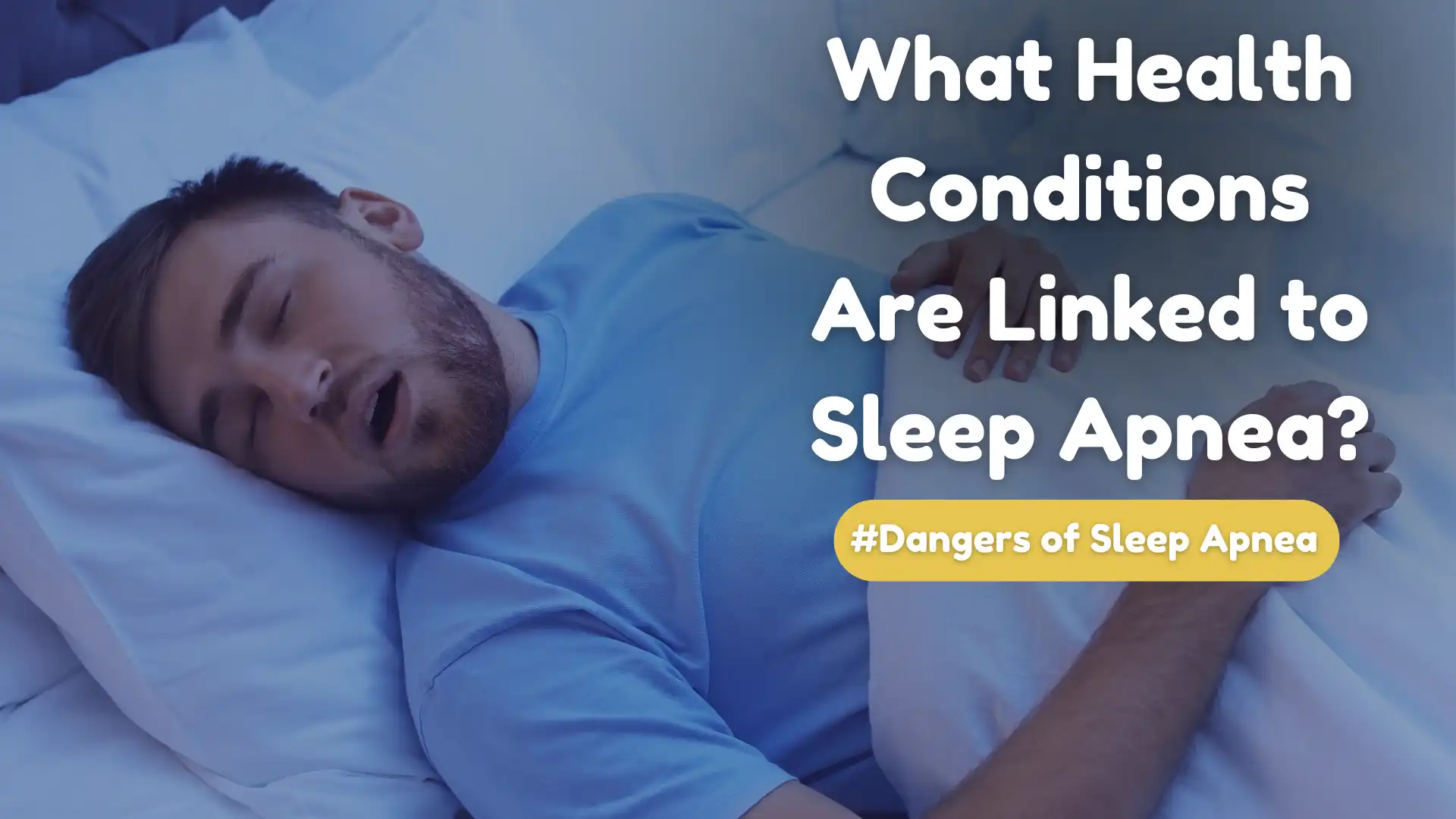 What Health Conditions Are Linked To Sleep Apnea Image