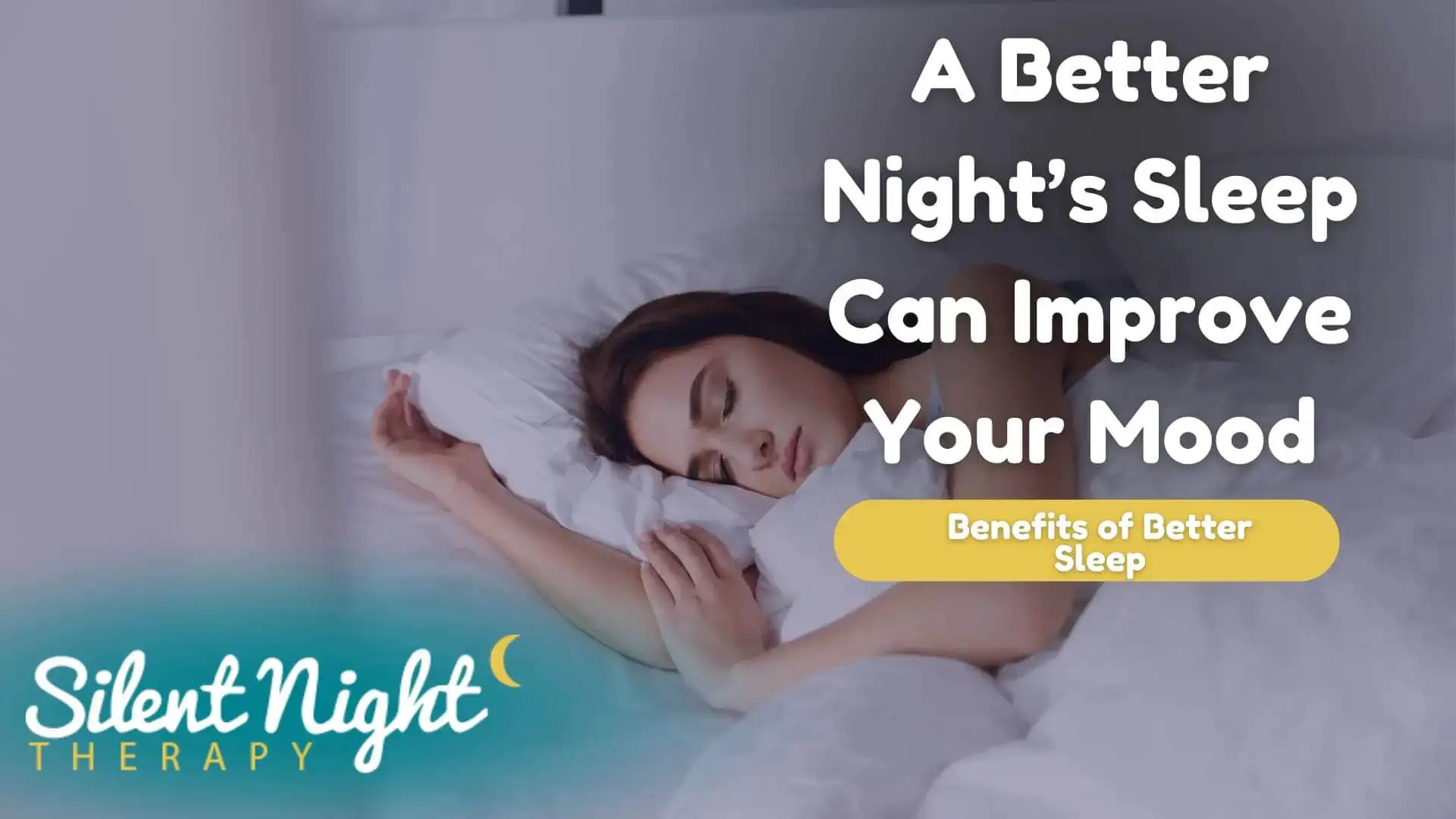Benefits Of Better Sleep Improve Mood Image